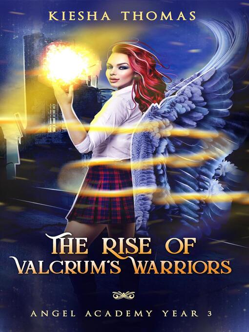 Title details for The Rise of Valcrum's Warriors by Kiesha Thomas - Available